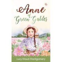 ANNE OF GREEN GABLES