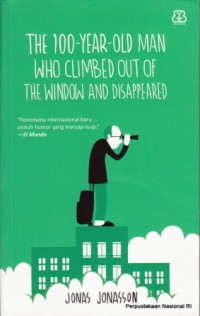 The 100-year-old man who climbe out of the window and disappeard