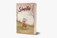 Sheila Kisah Luka Hati Seorang Gadis Kecil