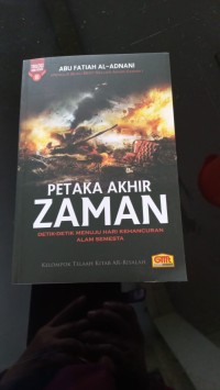 petaka akhir zaman : detik-detik menuju hari kehancuran alam semesta