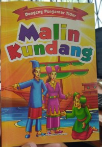Malin Kundang : Anak Durhaka