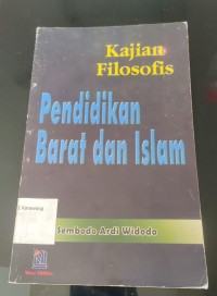 Kajian Filosofis : Pendidikan Barat dan Islam