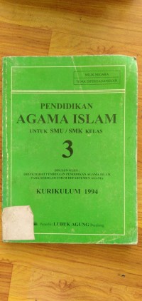 PENDIDIKAN AGAMA ISLAM : Untuk SMU/SMK Kelas 3