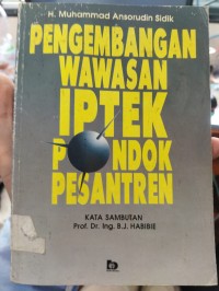 Pengembangan Wawasan Iptek Pondok Pesantren