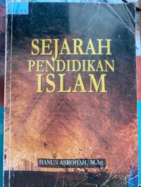 SEJARAH PENDIDIKAN ISLAM