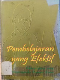PEMBELAJARAN YANG EFEKTIF : Faktor-Faktor yang Memengaruhi Prestasi Siswa