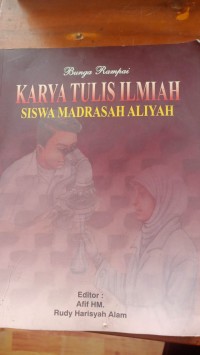 Bunga Rampai Karya Tulis Ilmiah Siswa Madrasah Aliyah