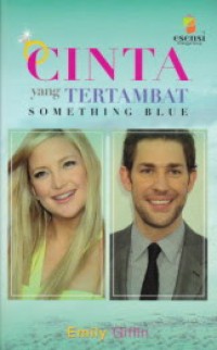 CINTA yang TERTAMBAT SOMETHING BLUE