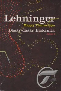 dasar-dasar biokimia jilid 1