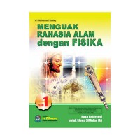 Menguak Rahasia Alam dengan Fisika Edisi 1