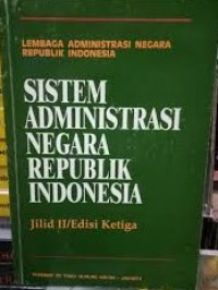 Sistem Administrasi Negara Republik Indonesia
