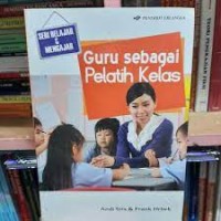 Guru sebagai pelatih kelas