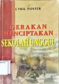GERAKAN MENCIPTAKAN SEKOLAH UNGGUL