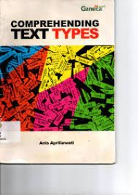 COMPREHENDING TEXT TYPES