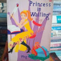 Princess in Waiting : Sang Putri Beraksi